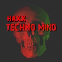 Haxx - (Techno) Mind