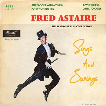 Fred Astaire - Sings And Swings (The Duke Velvet Edition)