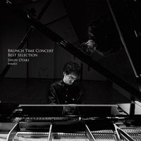 Shun Otaki - Brunch Time Concert – Best Selection