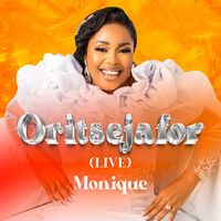 Monique - Oritsejafor (Live)