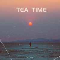 Timo - Tea Time (Explicit)