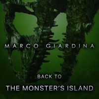 Marco Giardina - Back to the Monster's Island