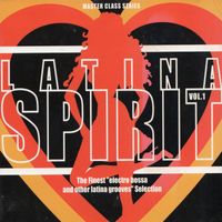 Various Artists - Latina Spirit, Vol. 1