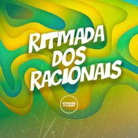 MC Mauricio da V.I, DJ MAU MAU GORILA MUTANTE and DJ RCS featuring Prime Funk - Ritmada dos Racionais (Explicit)