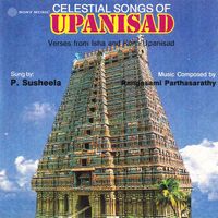 P. Susheela - Celestial Songs of Upanishad