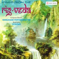 K.J. Yesudas - Hymns from The Rig Veda