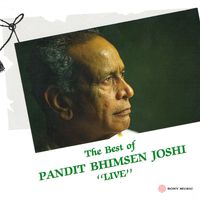 Pt. Bhimsen Joshi - The Best of Pandit Bhimsen Joshi