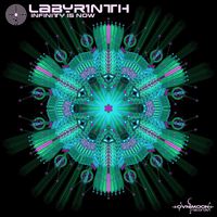 Labyr1nth - Infinity Is Now