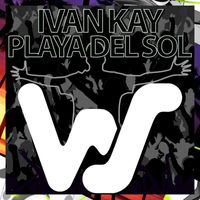 Ivan Kay - Playa Del Sol