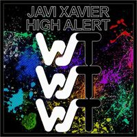 Javi Xavier - High Alert