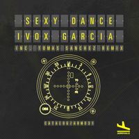 Ivox Garcia - Sexy Dance