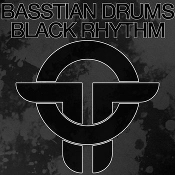 Basstian Drums - Black Rhythm