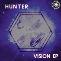 Hunter - Vision EP