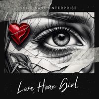 Kill Save Enterprise - Love Hoax Girl