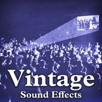 Sound Ideas - Vintage Sound Effects