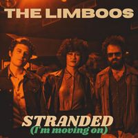 The Limboos - Stranded (I'm Moving On)