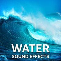 Sound Ideas - Water Sound Effects