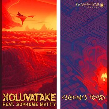 Xoluvatake - Going Bad (Explicit)