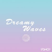 Polaco - Dreamy Waves