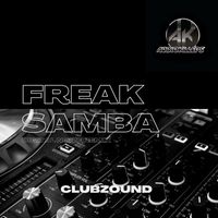 Clubzound - Freak Samba (Digital Noize Remix)