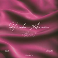 Inez - Houbi Ana (OUENZA Remix)