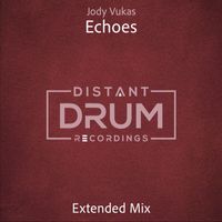 Jody Vukas - Echoes (Extended Mix)