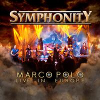 Symphonity - Marco Polo: Live in Europe