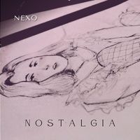 Nexo - Nostalgia