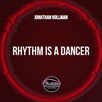 Jonathan Hollman - Rhythm Is A Dancer