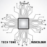 Tech Tone - Musicologia