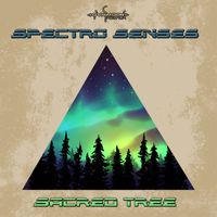 Spectro Senses - Sacred Tree
