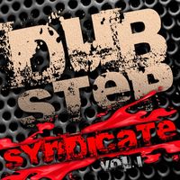 DoctorSpook, Dubstep Spook, Dubstep - Dubstep Syndicate, Vol. 1 Best Top Electronic Dance Hits, Brostep, Electro, Psystep, Chill, Rave Anthem