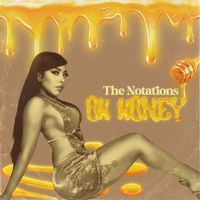 The Notations - Oh Honey