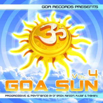 Pulsar, Thaihanu, DoctorSpook, Random - Goa Sun, Vol. 4 - Progressive & Psy Trance