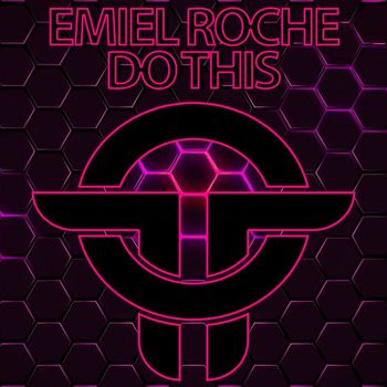 Emiel Roche - Do This