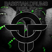 Basstian Drums - Replay