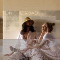 Walk Off The Earth - On The Road