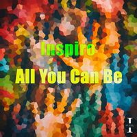 Inspiro - All You Can Be (Weekend Anthem Extended Mix)