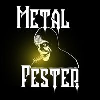 Metal Fester - Metal Fester (Explicit)