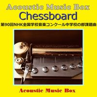 Orgel Sound J-Pop - Chessboard (Acoustic Music Box)