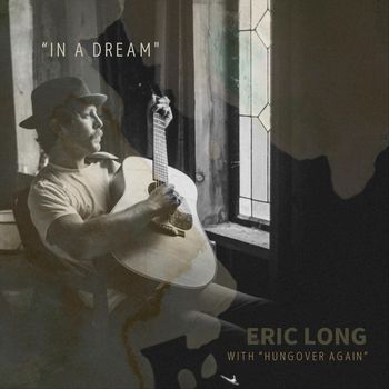 Eric Long - In a Dream