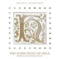 Jonathan Jackson - The Harrowing of Hell (Official Soundtrack)