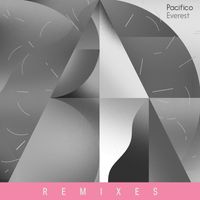 Pacifico - Everest Remixes