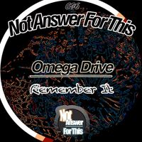 Omega Drive - Remember It
