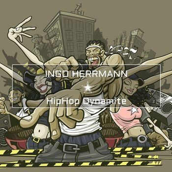 Ingo Herrmann - Hip Hop Dynamite