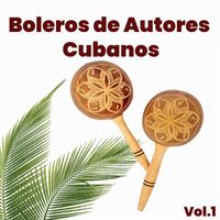 Varios Artistas - Boleros de Autores Cubanos Vol. 1