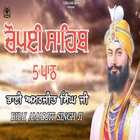 Bhai Amarjit Singh Ji - Chaupai Sahib 5 Path