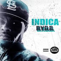Indica - Byob (Explicit)