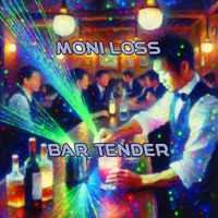 moni loss - Bar Tender