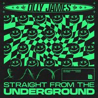 Olly James - Straight From The Underground